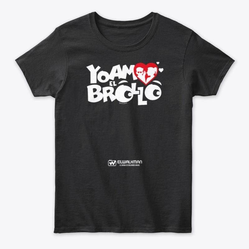 YO AMO EL BROLLO T-shirt