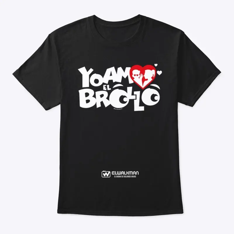 YO AMO EL BROLLO T-shirt